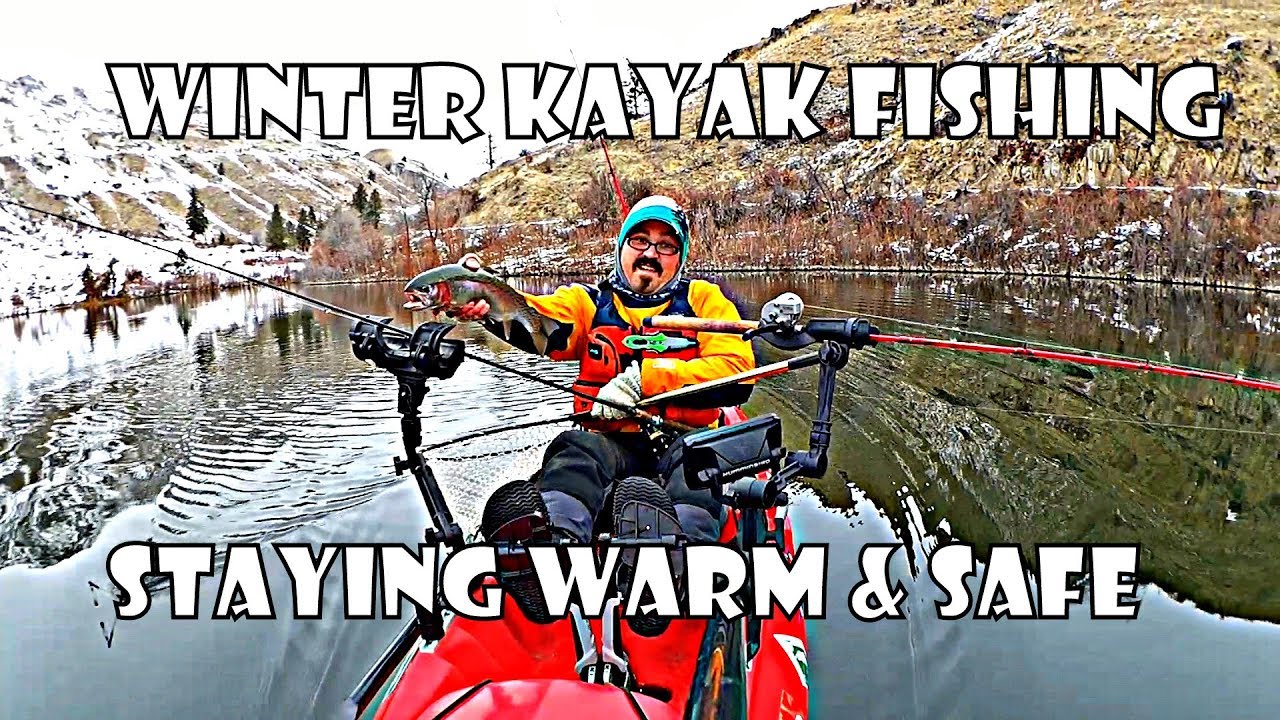 Winter Kayak Fishing: Staying Warm and Safe