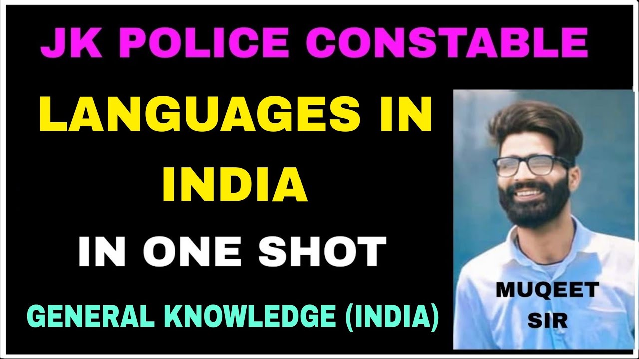 LANGUAGES IN ONE SHOT - GK (INDIA) by MUQEET SIR - JKP CONSTABLE