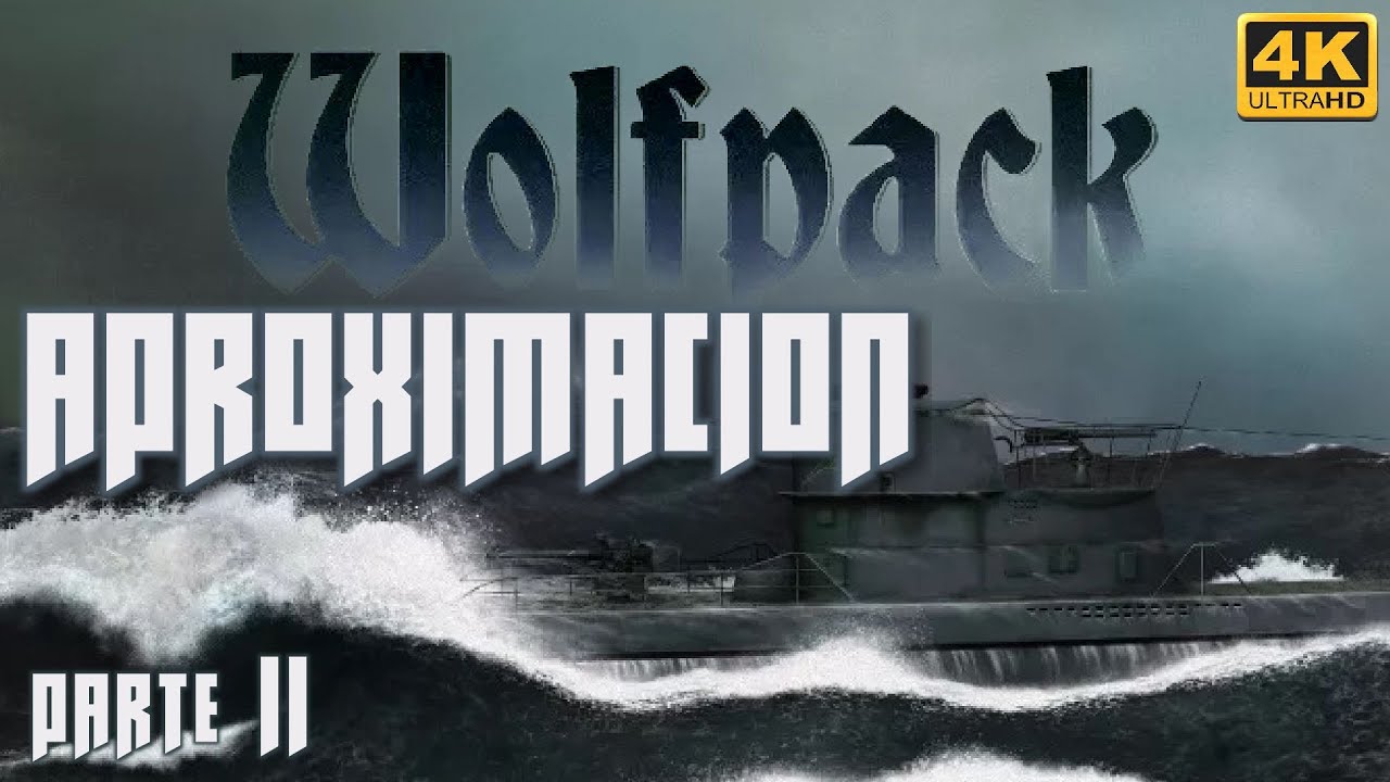 Wolfpack: The North Atlantic Convoy Struggles | Campaña Inicial: Patrulla 2 | Aproximación | Parte 2