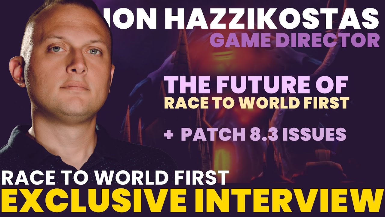 Ion Hazzikostas Speaks on The Race To World First: Ny'alotha