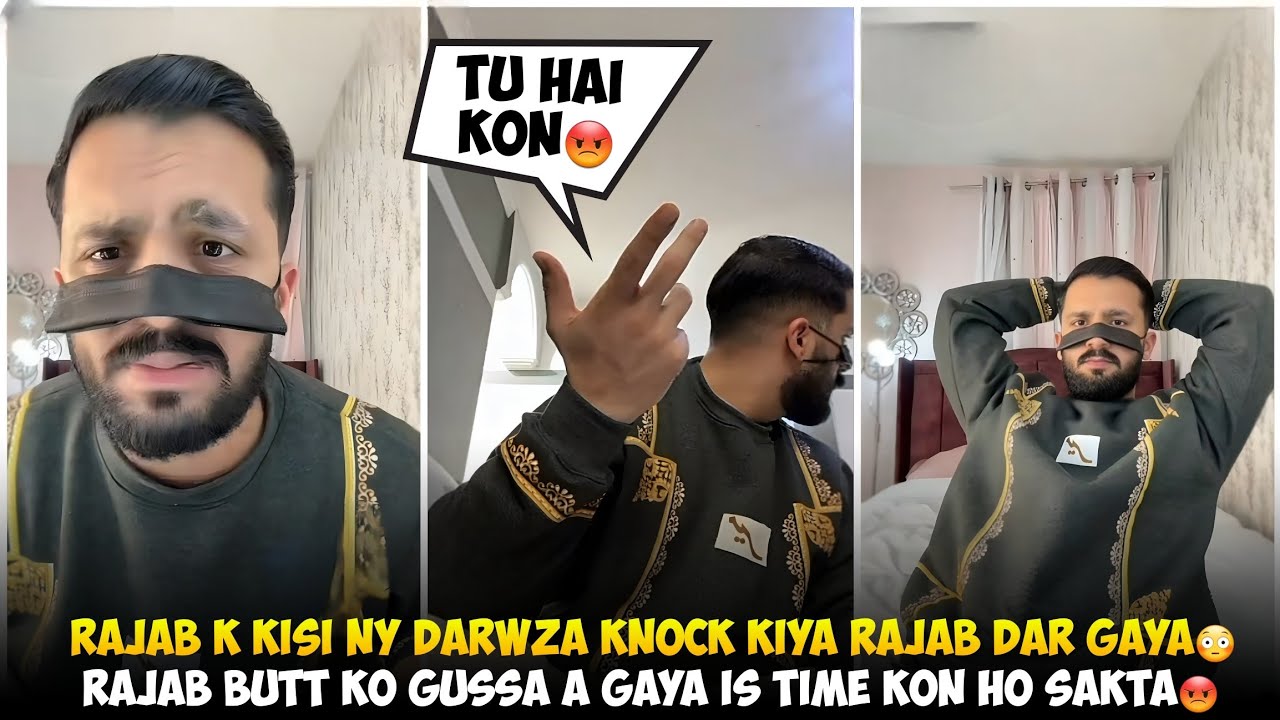 Rajab Butt K Kisi Ny Darwza Knock Kiya Rajab Dar Gaya | Rajab Ko Gussa a gaya Tu Hai Kon