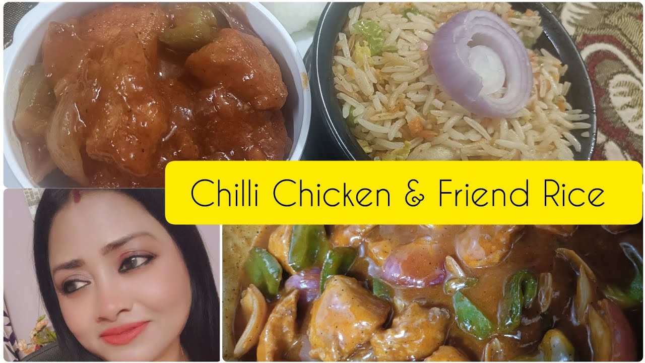 Chilli Chicken & Friend Rice 😋😋
