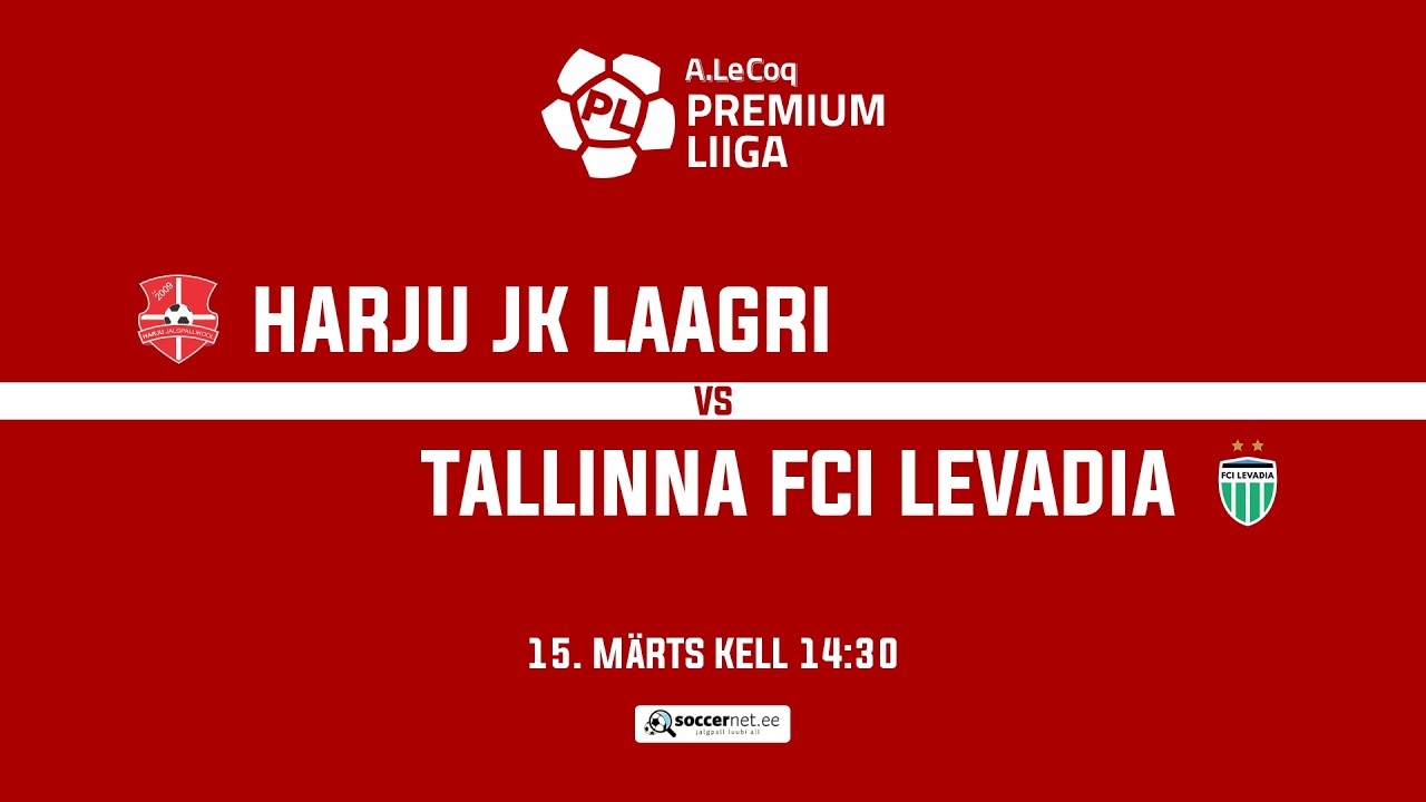 Harju JK Laagri - Tallinna FCI Levadia, A. Le Coq Premium liiga 2. voor