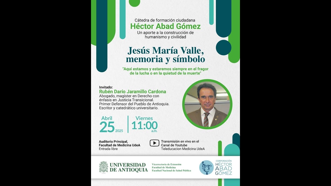 Jesús María Valle, memoria y símbolo - Rubén Darío Jaramillo Cardona