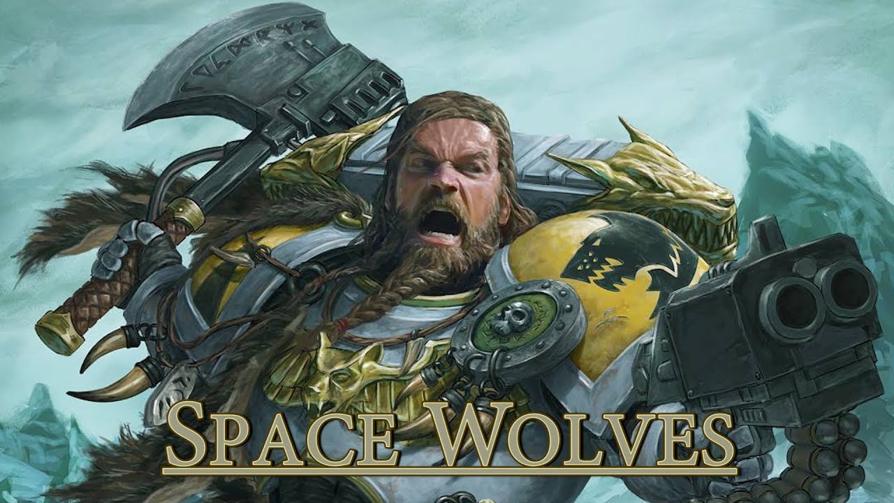 Warhammer 40k | Space Wolves