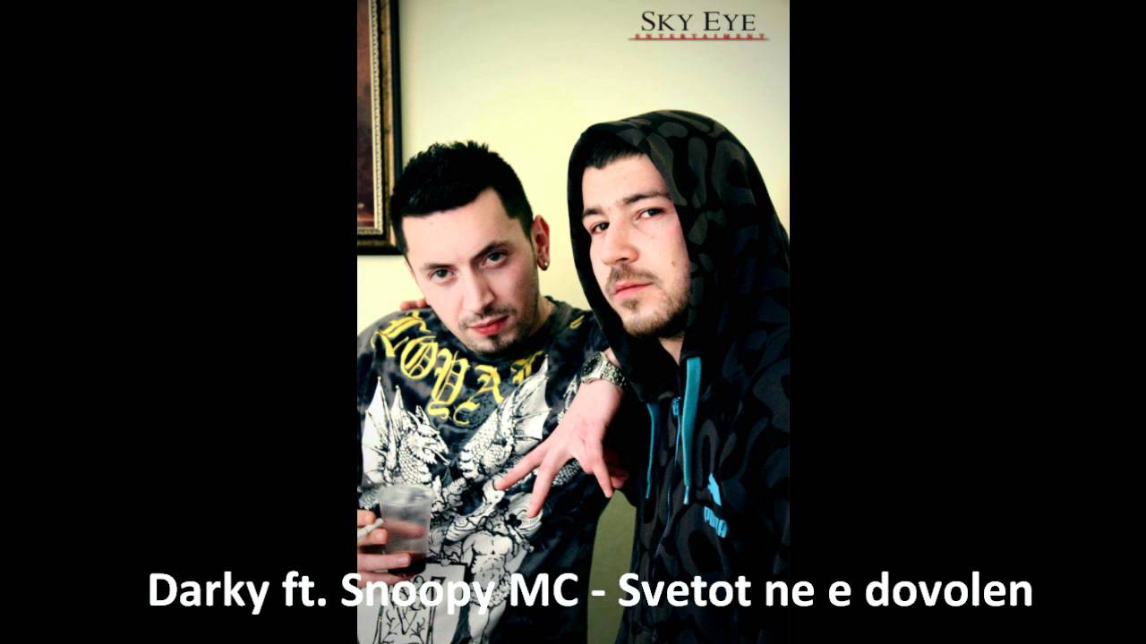 Darky Man ft. Snoopy Mc - Svetot Ne E Dovolen