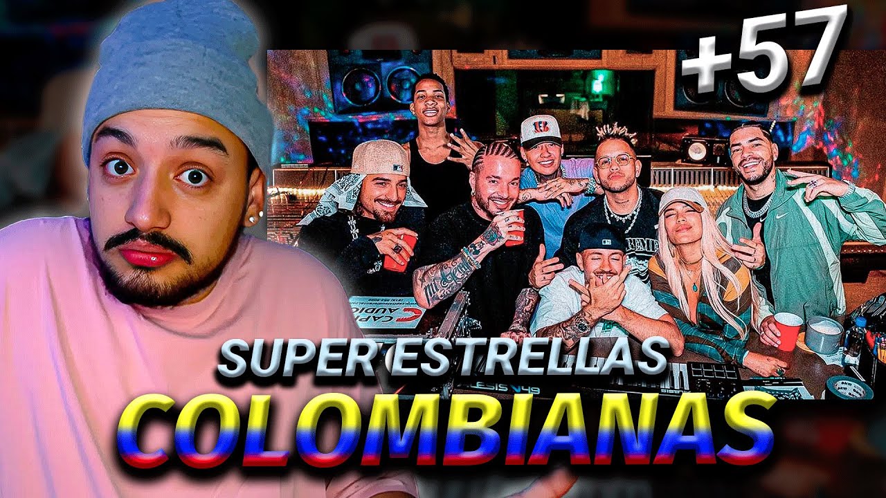 ¿SE UNEN LAS ESTRELLAS COLOMBIANAS? 🇨🇴 🔥| Reacción +57