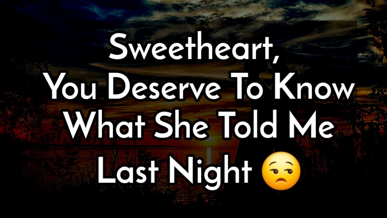 Regretting Dm to Df ❣️🤩 || Sweetheart, You Deserve To Know What She Told Me Last Night 😒#loveletter 
