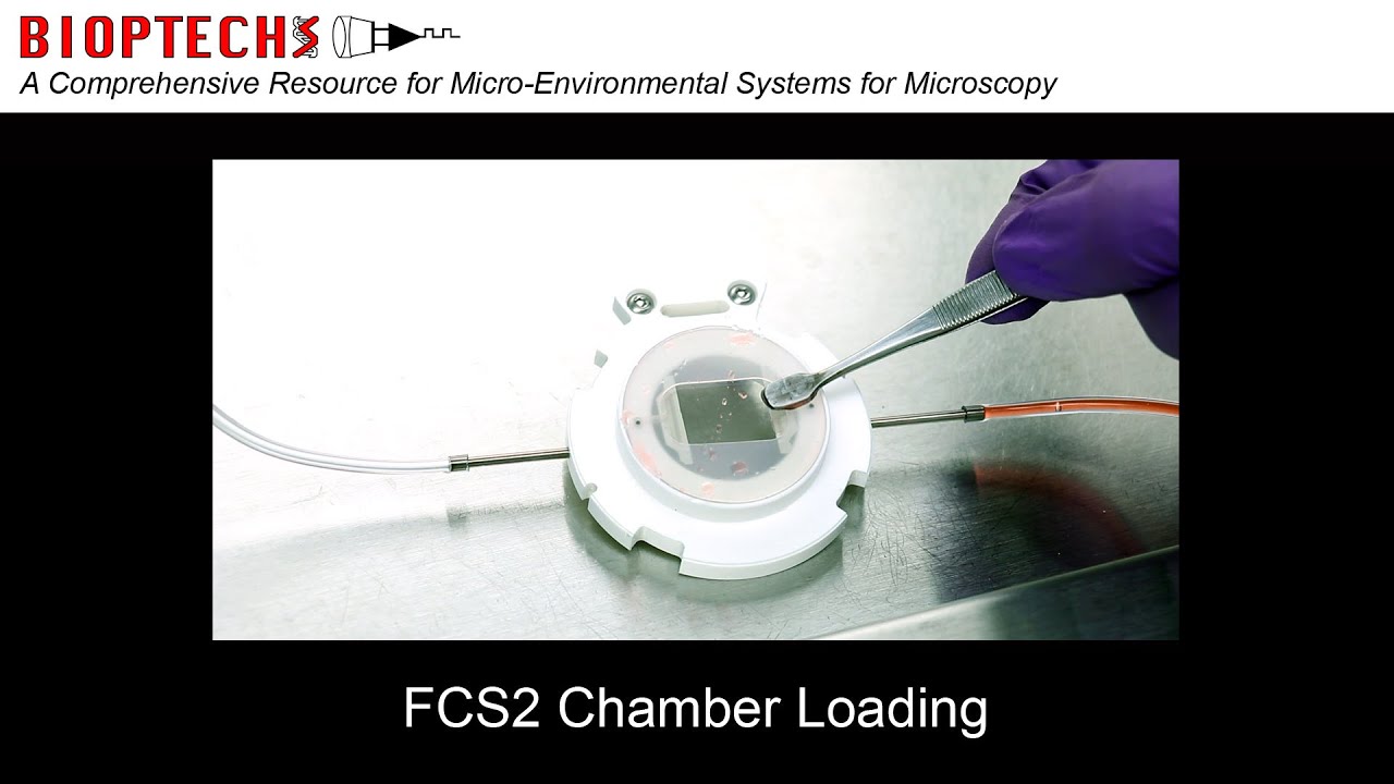 FCS2 Chamber Loading