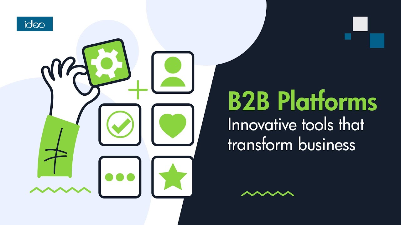 #B2B Platforms - Innovative tools that transform business!