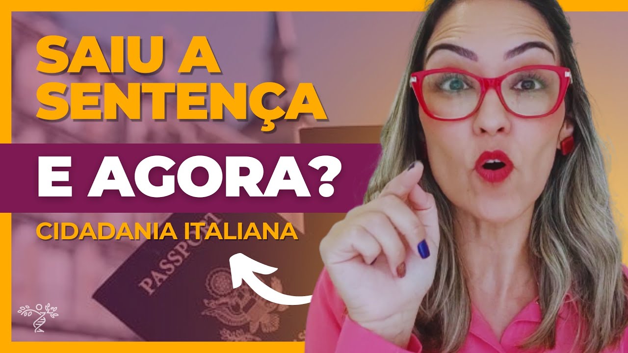 Processo Judicial Italiano 2024! Saiu a sentença, e agora? O que eu faço?