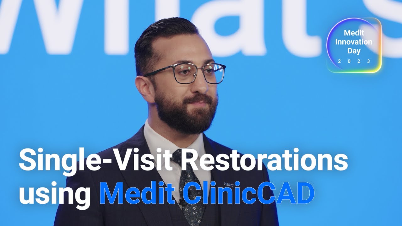 Medit Innovation Day 2023 - Single-Visit Milled Restorations using Medit ClinicCAD by Dr. Ahmad