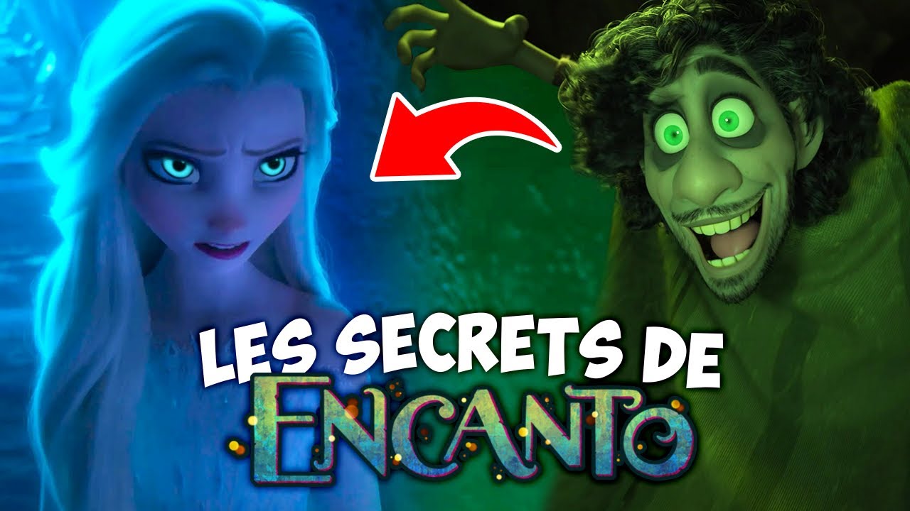 10 SECRETS INCROYABLES dans le film ENCANTO, LA FANTASTIQUE FAMILLE MADRIGAL.