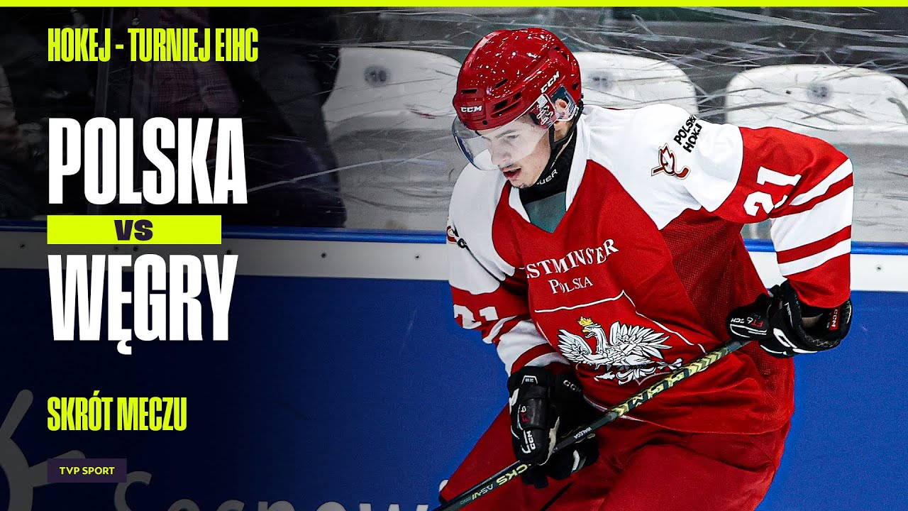 SKR&Oacute;T - HOKEJ: POLSKA - WĘGRY: BIAŁO-CZERWONI WYGRALI TURNIEJ EIHC!