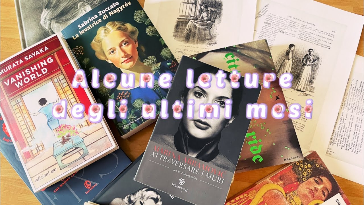 Letture degli ultimi mesi