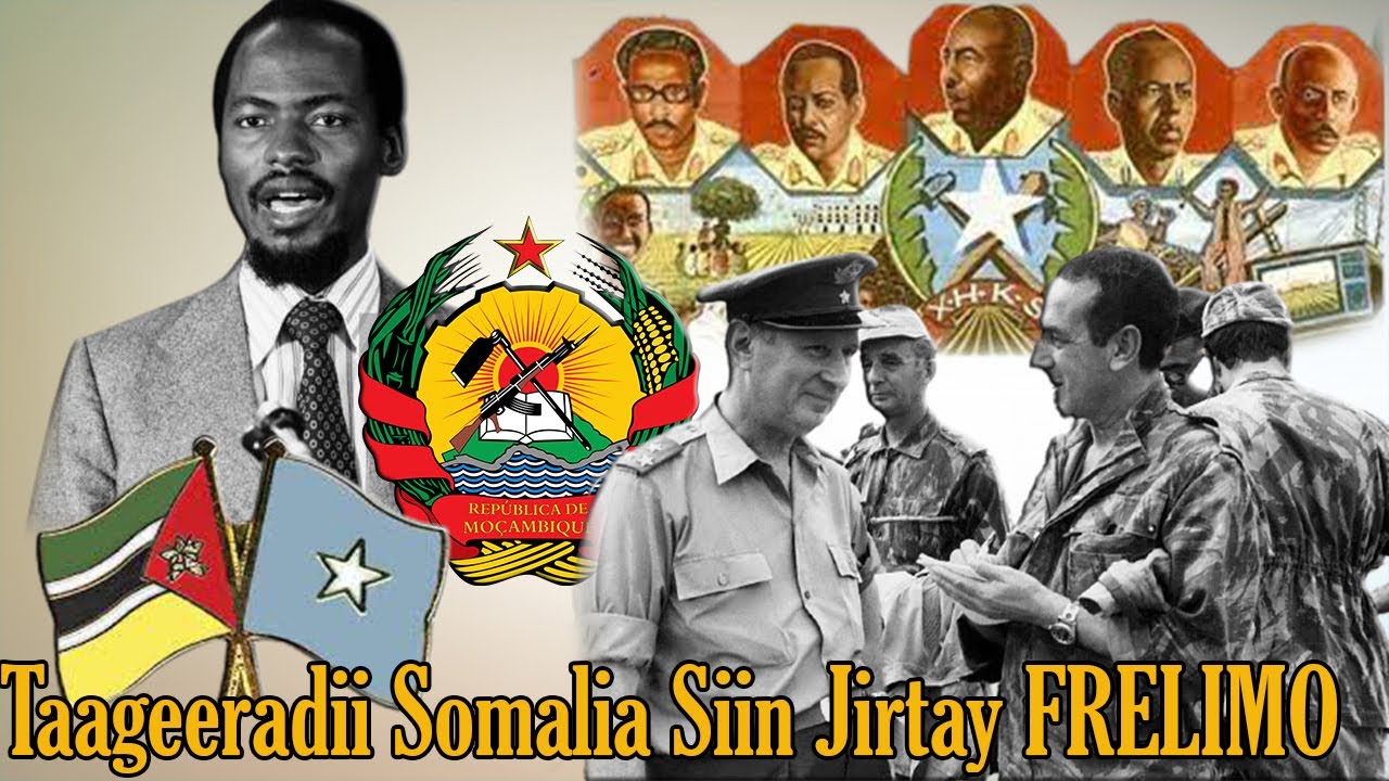 Waftidii Axmed Saleebaan Dafle Ee Mozambique | Taageeradii Somalia ee Jabhaddii Frelimo 1974