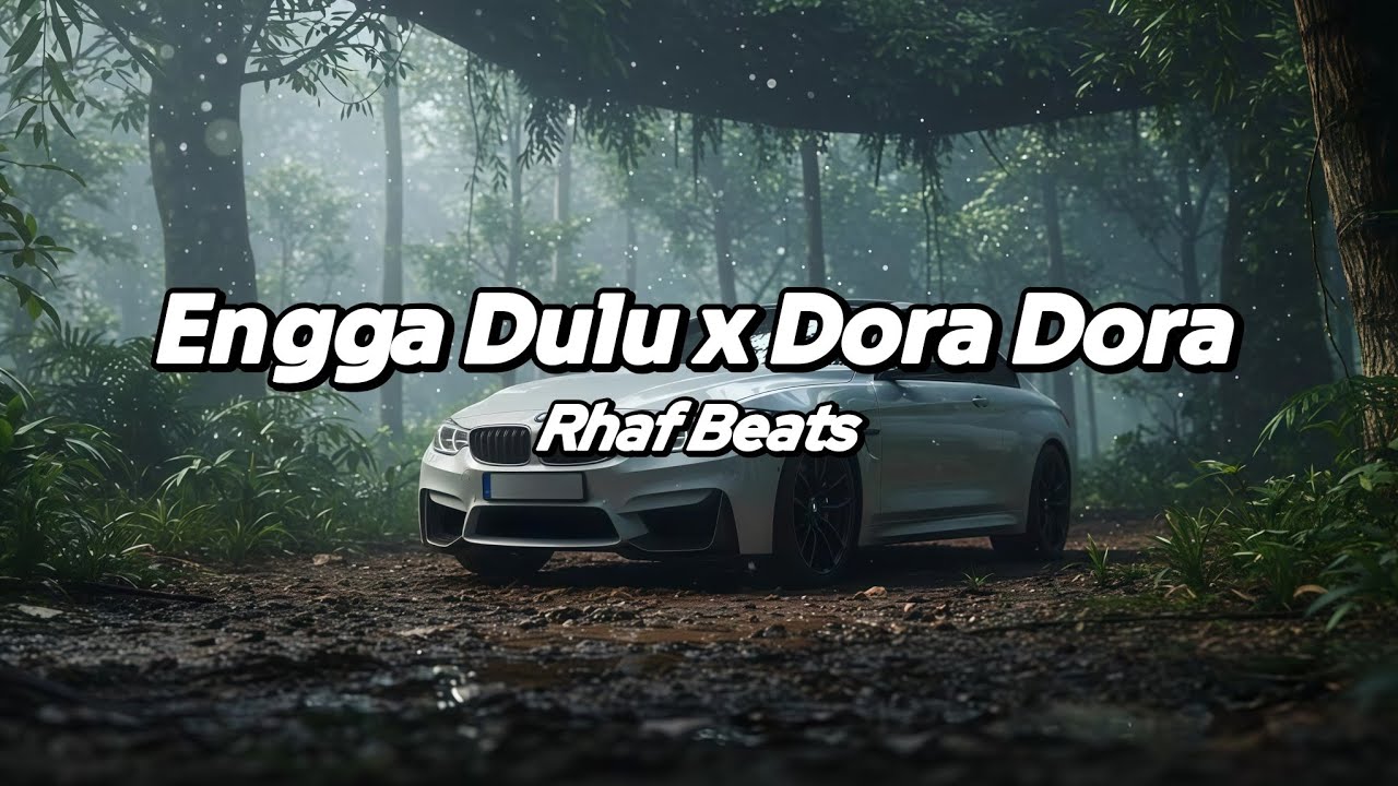 Engga Dulu x Dora remix (Rhaf Beats)