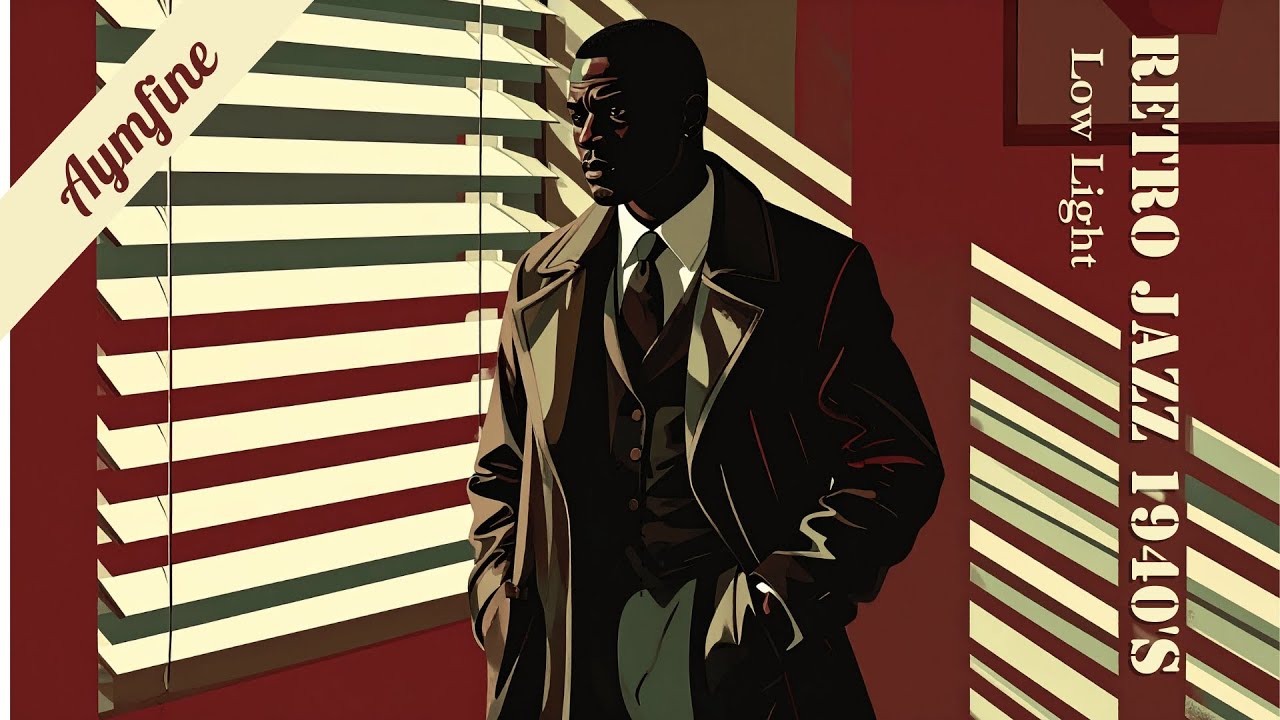 1940’s Retro Jazz Noir - Low Light | Jazz Music for Late Hours