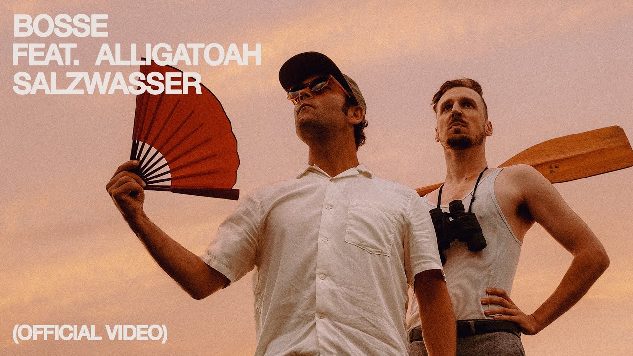 Bosse & Alligatoah &ndash; Salzwasser (Official Video)