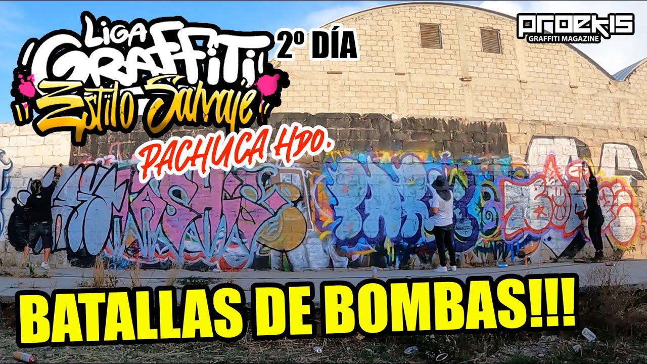 LIGA GRAFFITI - Pachuca, Hgo 2o día del evento (Batallas de bombas) /2023