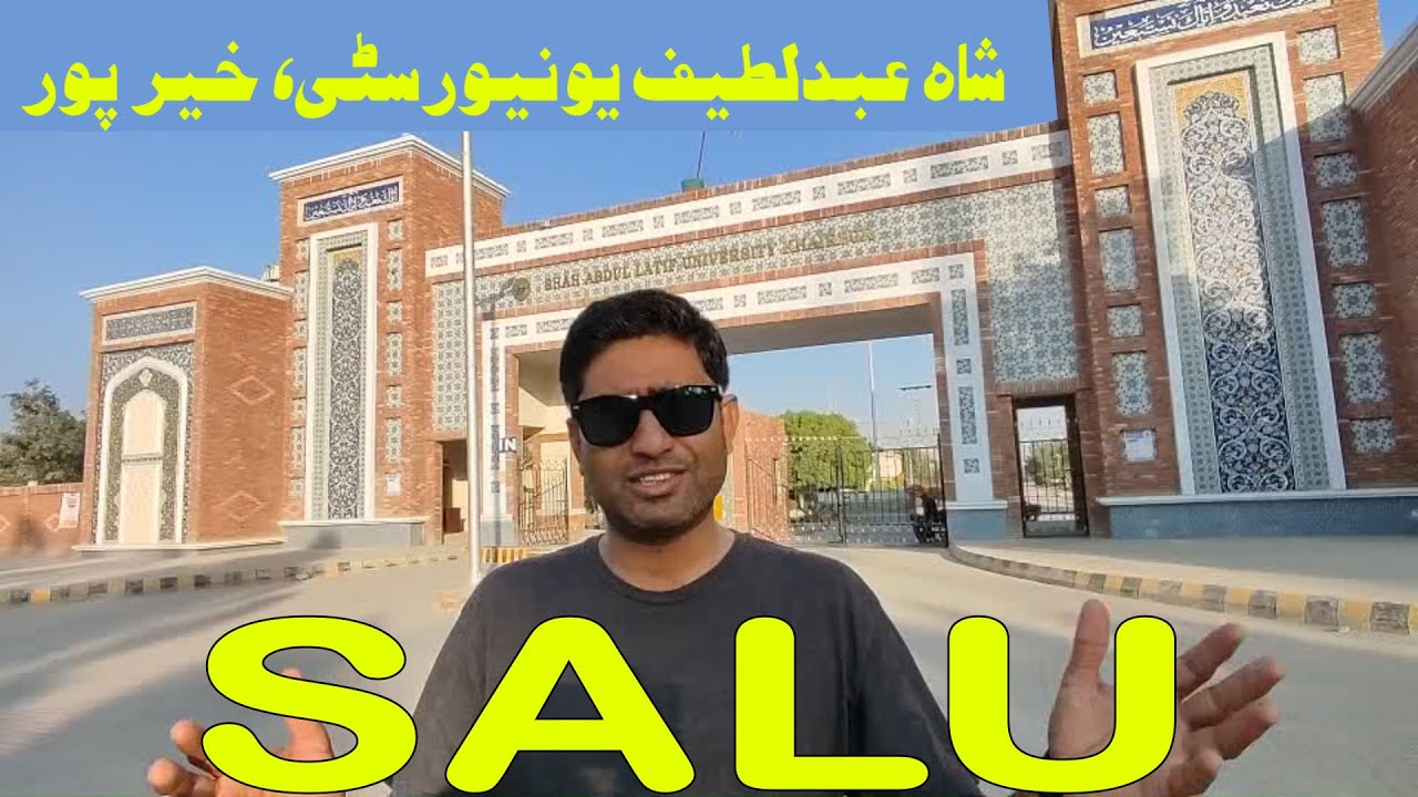 Shah Abdul Latif University visit | SALU KHAIRPUR Infrastructure & Departments  | Sindh Episodes