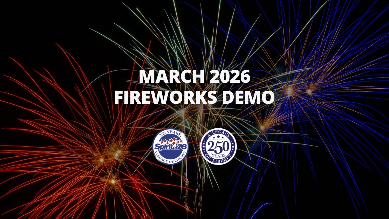March 2026 Fireworks Demo | Spirit of '76 Fireworks