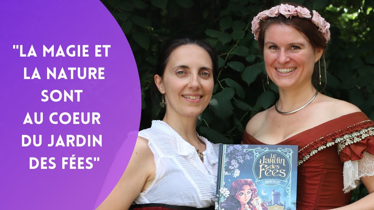 Le Jardin des Fées d'Audrey Alwett et Nora Moretti : magie, nature et XIXe siècle