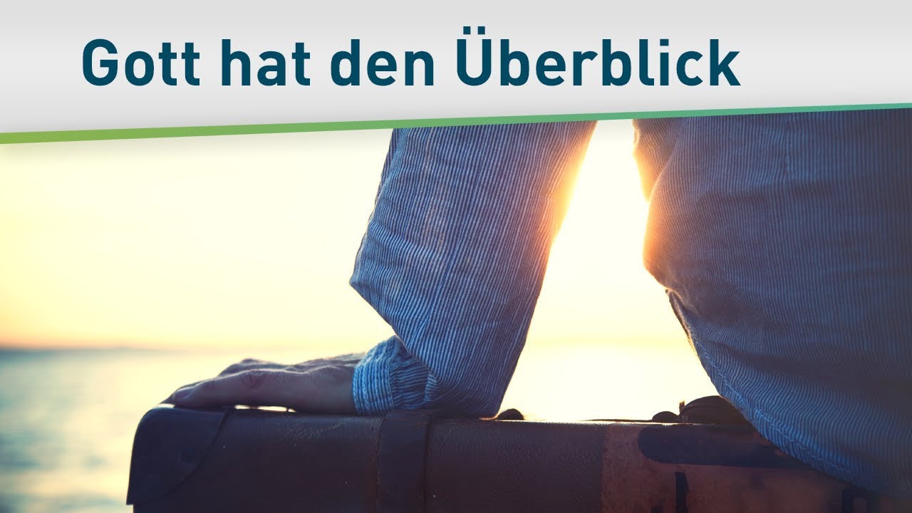 Gott hat den Überblick – Bayless Conley