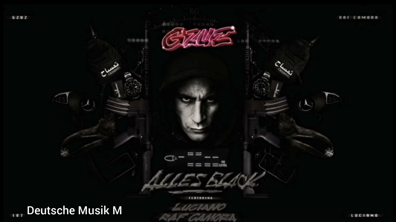 Gzuz feat. Raf Camora & Luciano Alles Black (Official Audio)