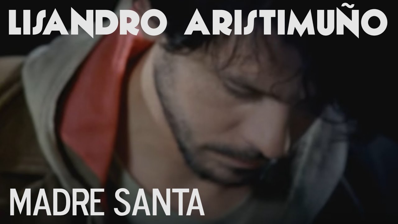 LISANDRO ARISTIMUÑO - Madre Santa - (Canciones de Cuna Vol 1)