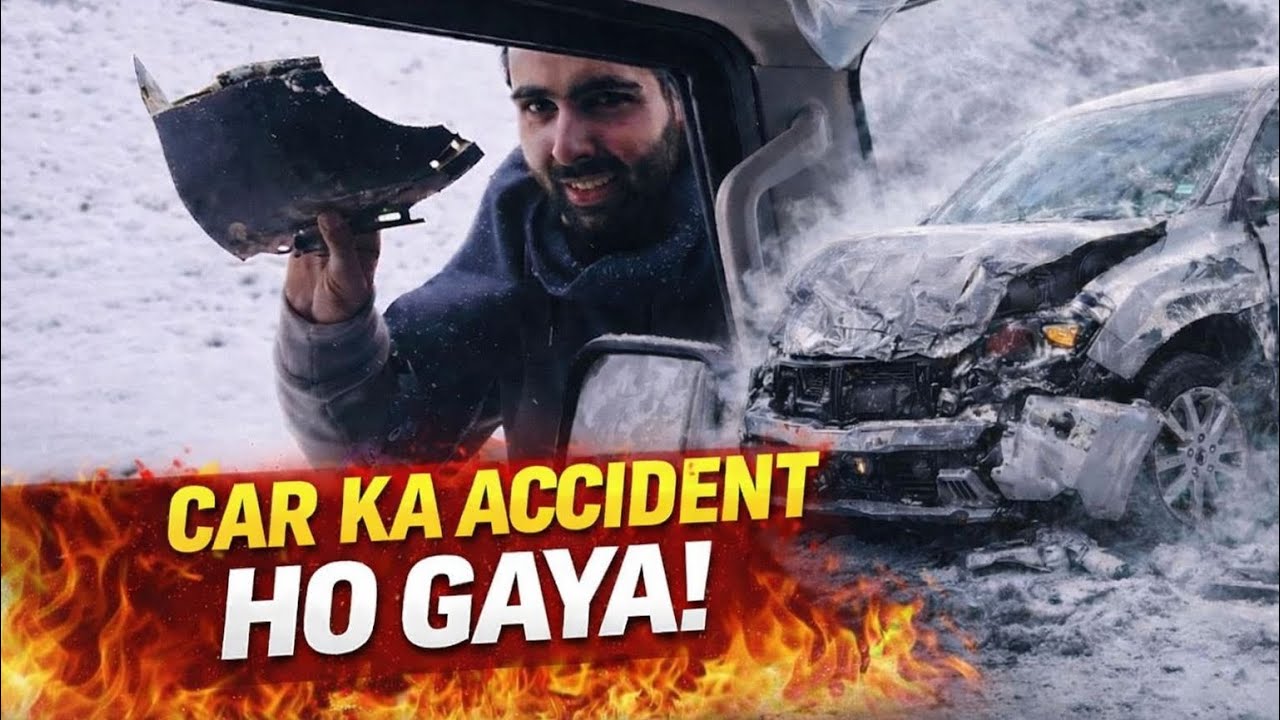 CAR KA HUA ACCIDENT | DAY 3 OF KASHMIR