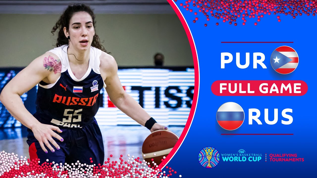 Puerto Rico v Russia - Full Game | FIBA Women's Basketball World Cup Qualifiers 2022