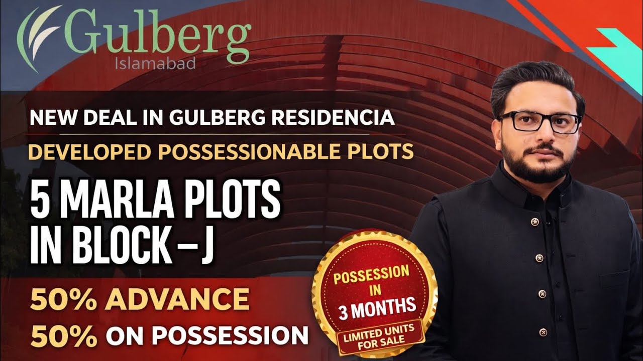 Gulberg Islamabad | J Block | 5 Marla Developed Plots | New Deal | Limited Units | Premium Location 