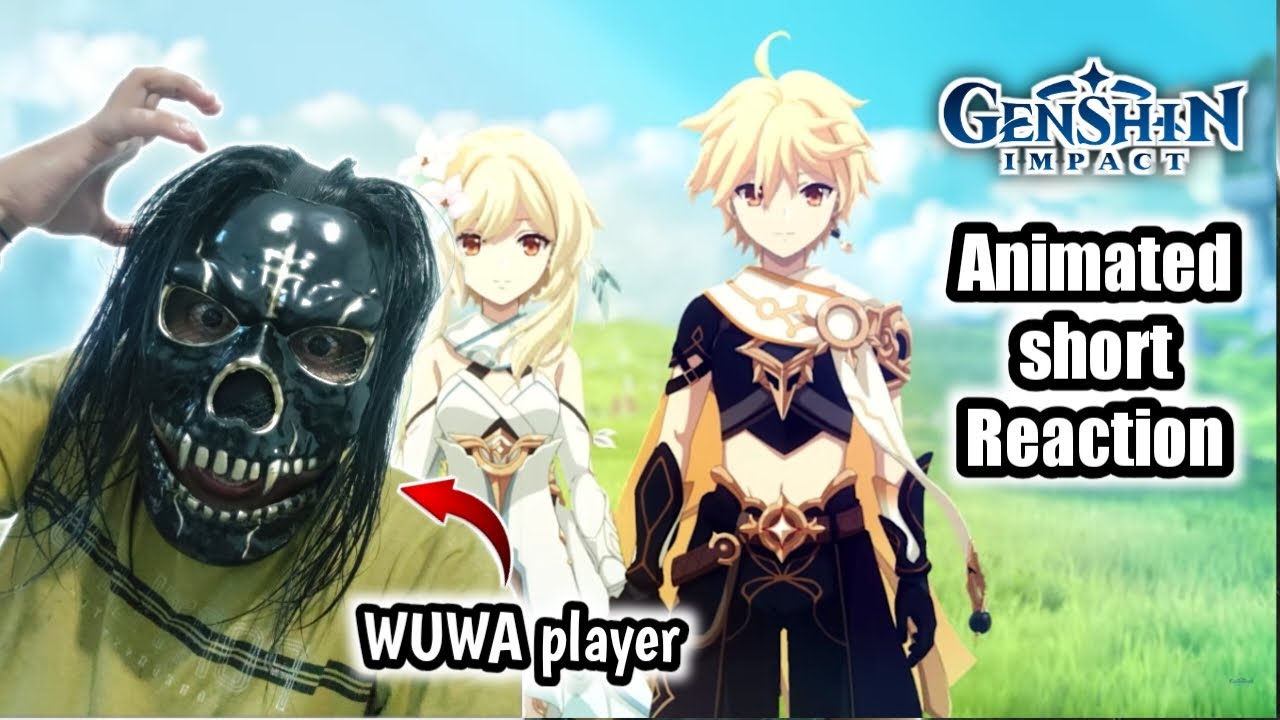 WUWA player React to Genshin Impact Animated Short