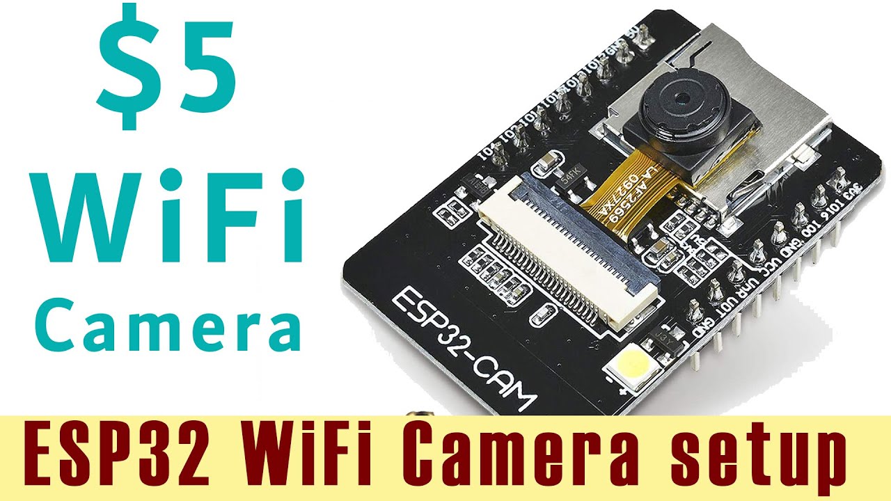 Настройка WiFi-камеры за 5 долларов | Настройка Wi-Fi ESP32 на мобильном телефоне — RJT215