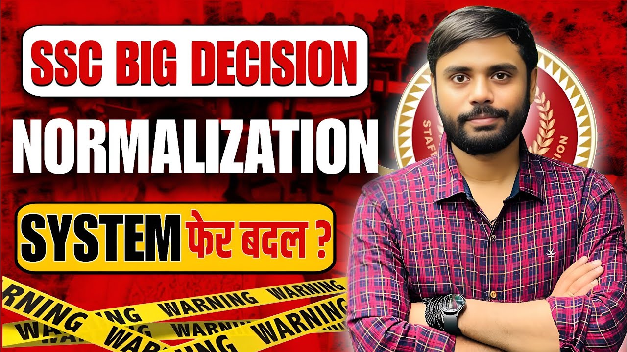 SSC CGL normalization system | SP SELF STUDY