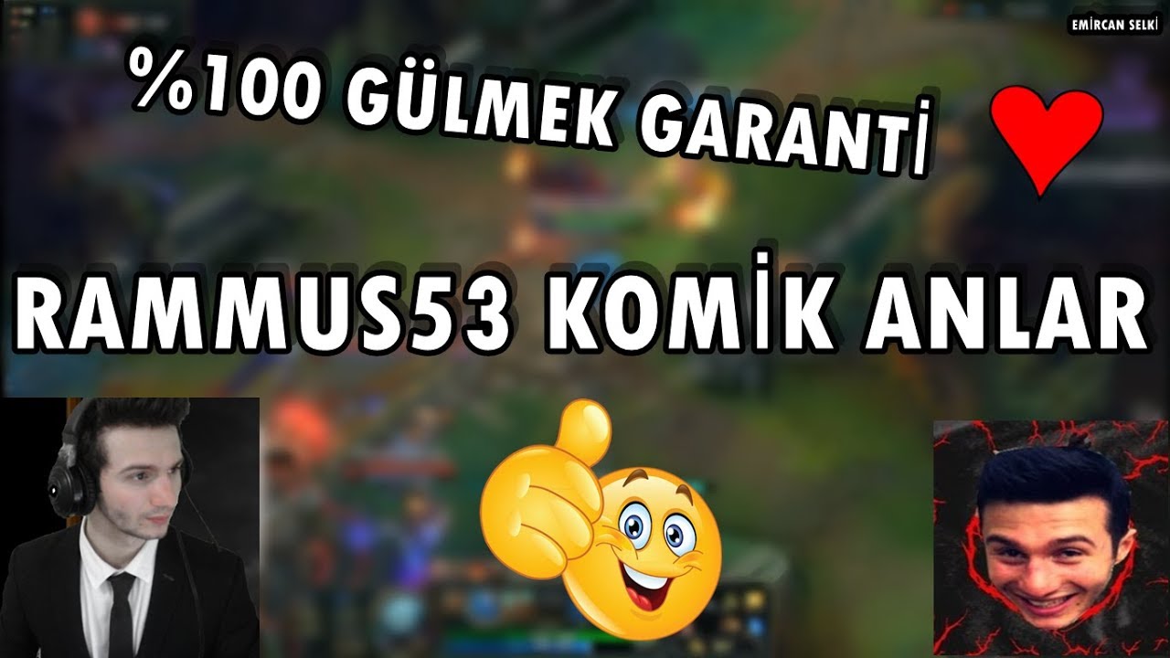 Rammus53 Komik Anlar 😂