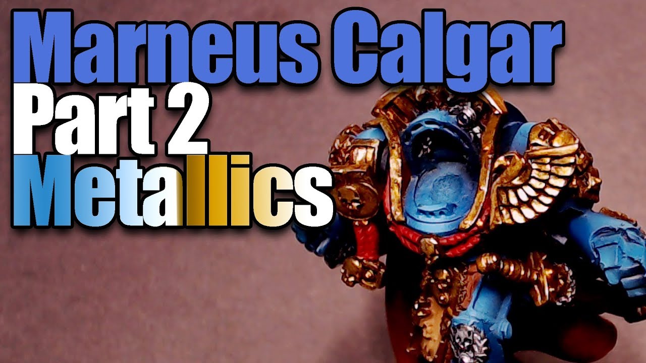 Warhammer 40k Masterclass Series. How To Paint Marneus Calgar pt 2