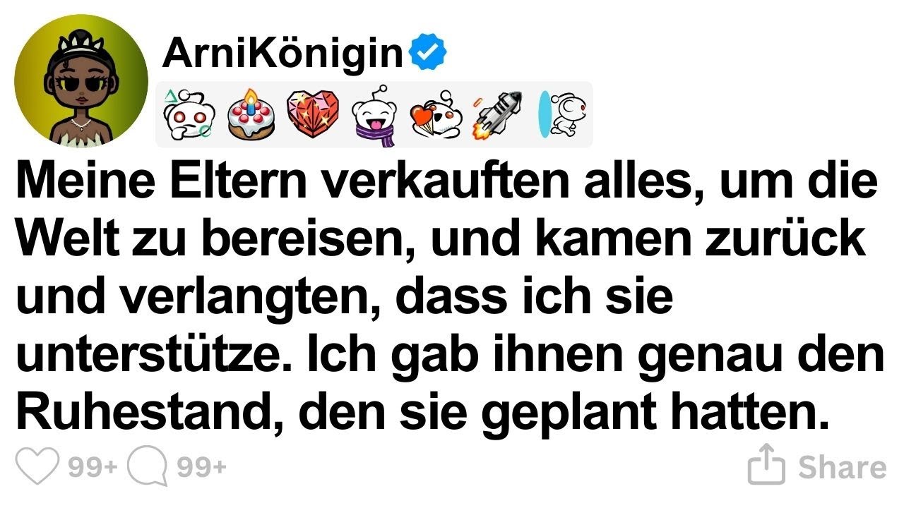 [GANZE STORY] Meine Eltern verkauften alles, um die Welt zu bereisen, und kamen zurück und verlangte