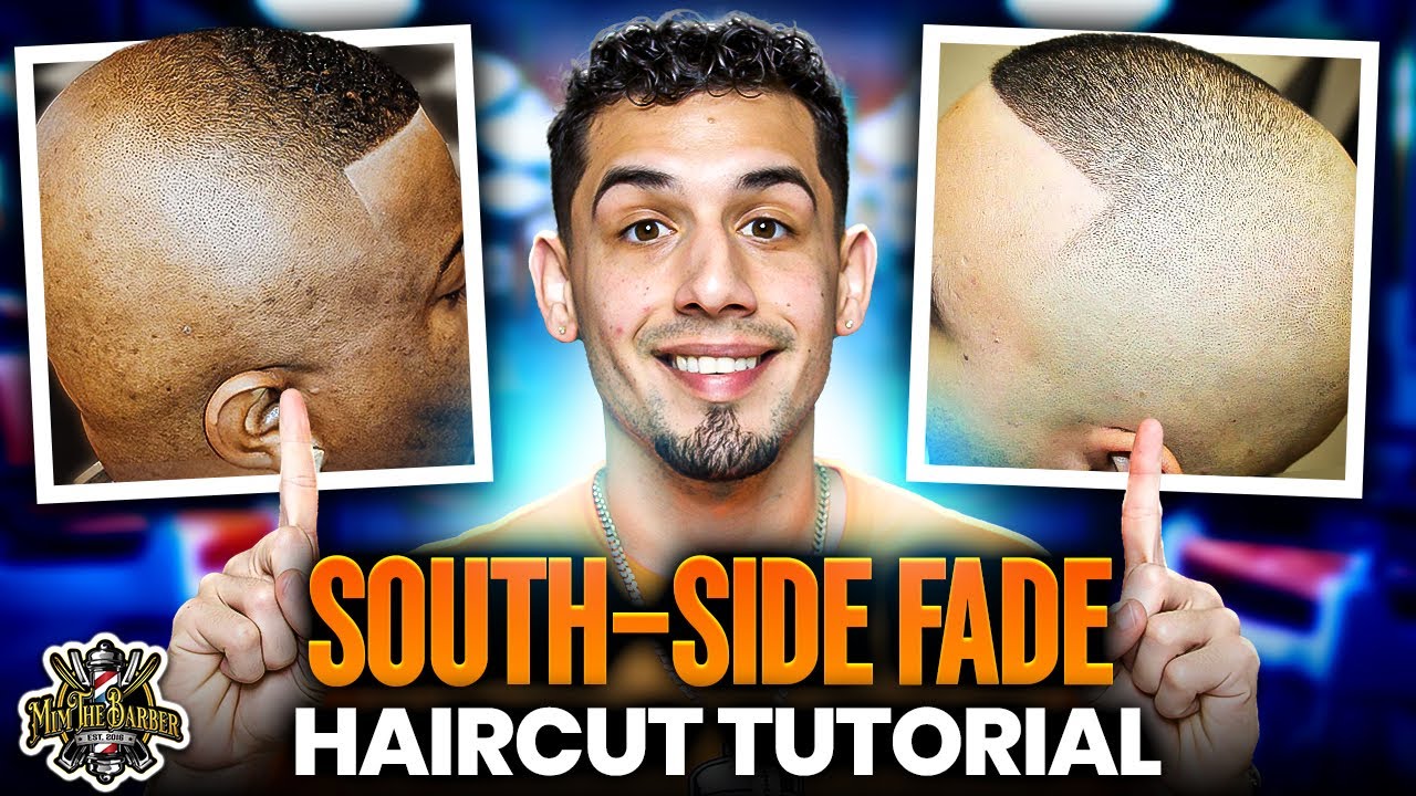 SOUTH-SIDE FADE HAIRCUT TUTORIAL
