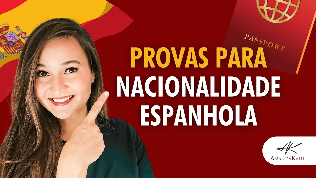 Consiga a  Nacionalidade Espanhola, [PROVA DE NACIONALIDADE] 📚🖋️📜
