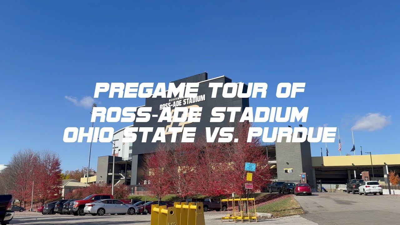 Pregame Tour of Ross-Ade Stadium. Ohio State Vs. Purdue