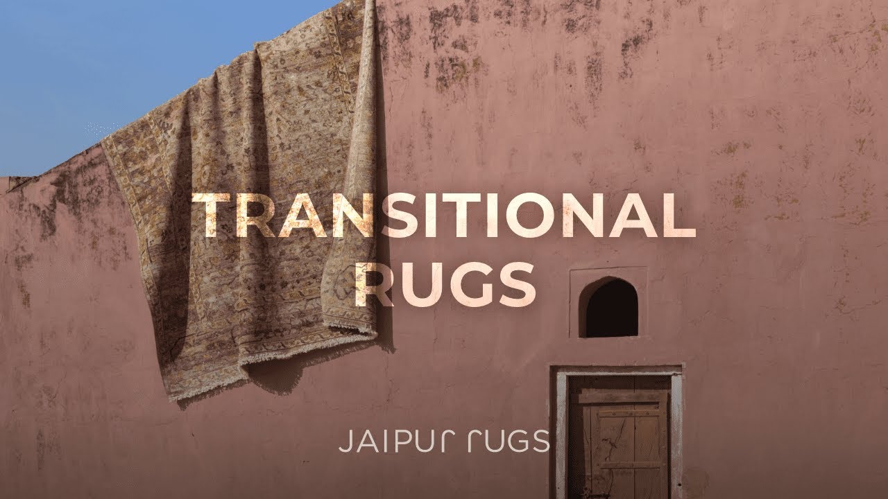 Transitional Rugs || Traditional meets Contemporary Charm || Jaipur Rugs