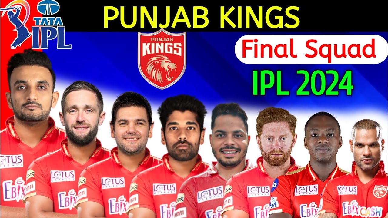 IPL 2024 Punjab Kings Full and Final Squad | PBKS Team Players List IPL 2024 | PBKS Team 2024