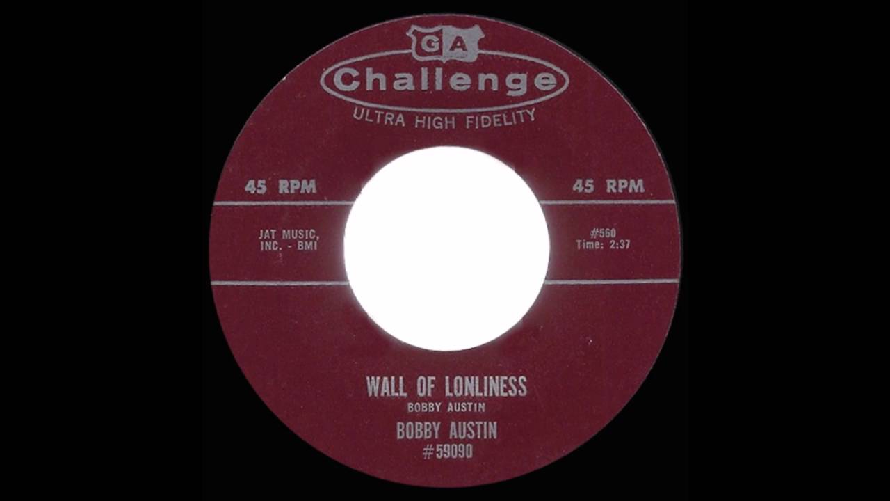 Bobby Austin - Wall Of Loneliness