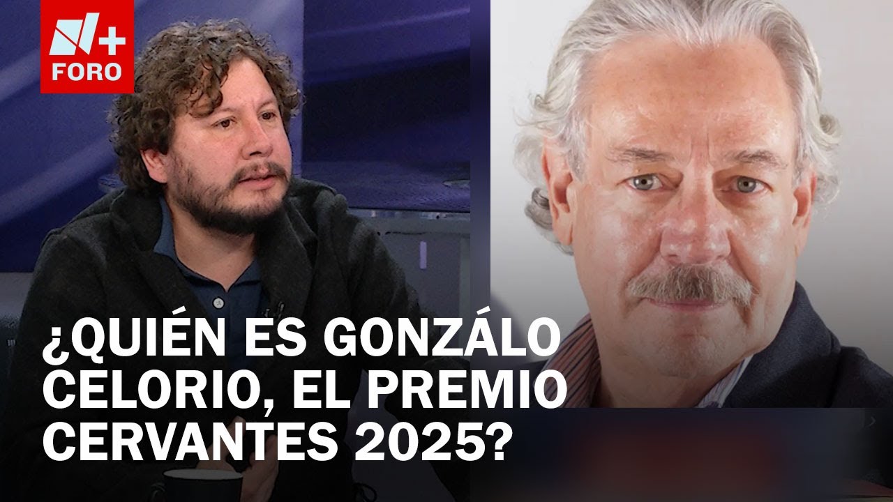 Gonzalo Celorio, Premio Cervantes 2025 - Es la Hora de Opinar