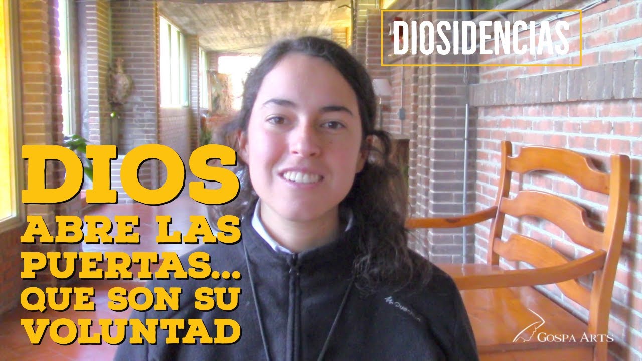 Dios abre las puertas... que son su voluntad | Diosidencias