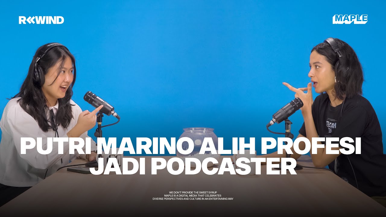 #REWIND with Putri Marino: Cosplay Jadi Podcaster Sampai Bang Napi (Part 2)