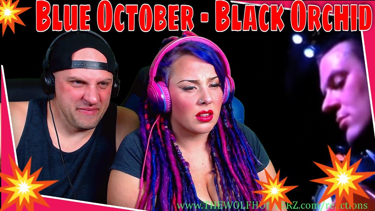 Реакция на Blue October - Black Orchid (Live) THE WOLF HUNTERZ РЕАКЦИИ