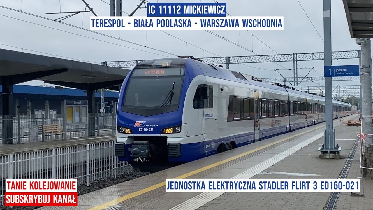 IC11112 MICKIEWICZ Terespol - Biała Podlaska - Warszawa Wschodnia relaksujący film Tanie Kolejowanie